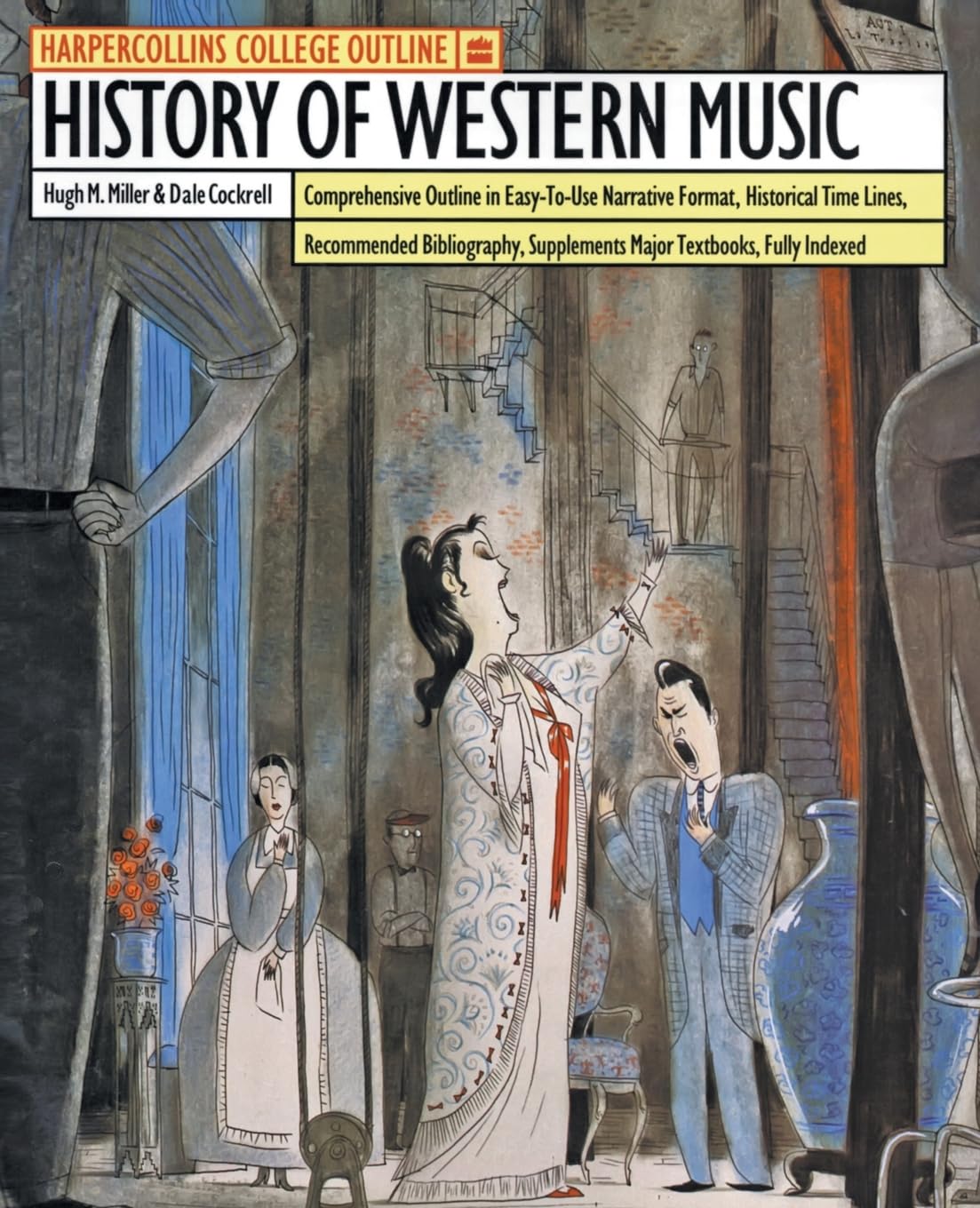 HarperCollins College Outline History of Western Music (HARPERCOLLINS COLLEGE OUTLINE SERIES),Used