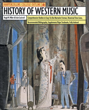 HarperCollins College Outline History of Western Music (HARPERCOLLINS COLLEGE OUTLINE SERIES),Used