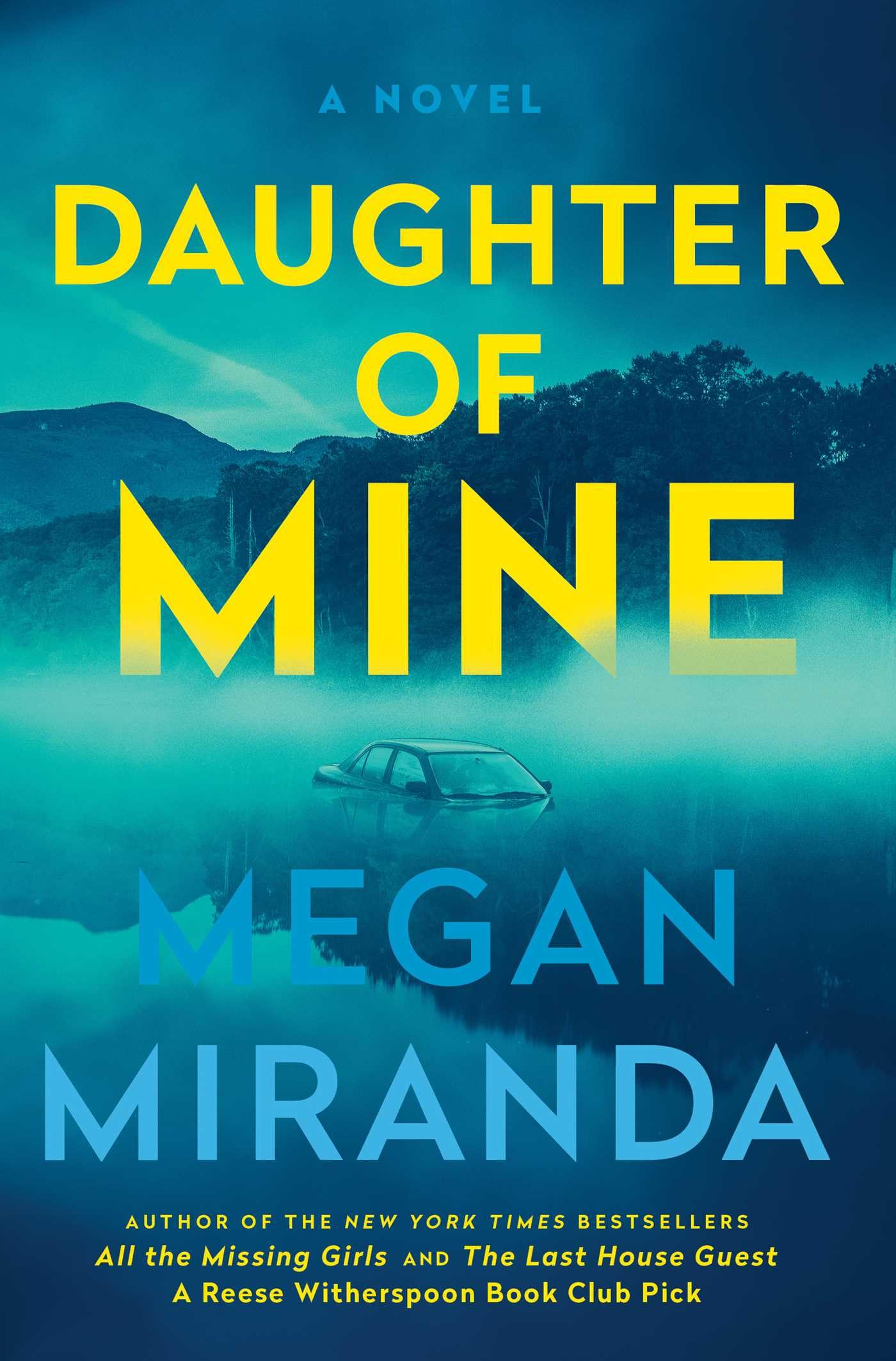 Daughter Of Mine: A Novel,New