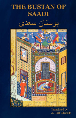 The Bustan Of Saadi,New