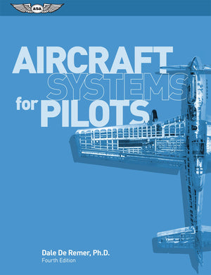 Aircraft Systems for Pilots,New