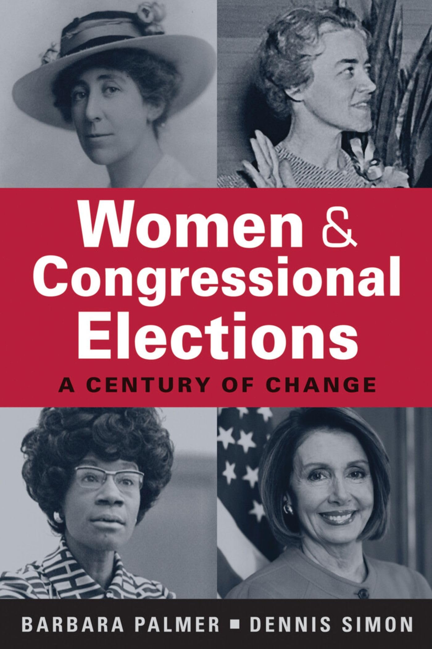 Women and Congressional Elections: A Century of Change (Tower Center Political Studies),Used