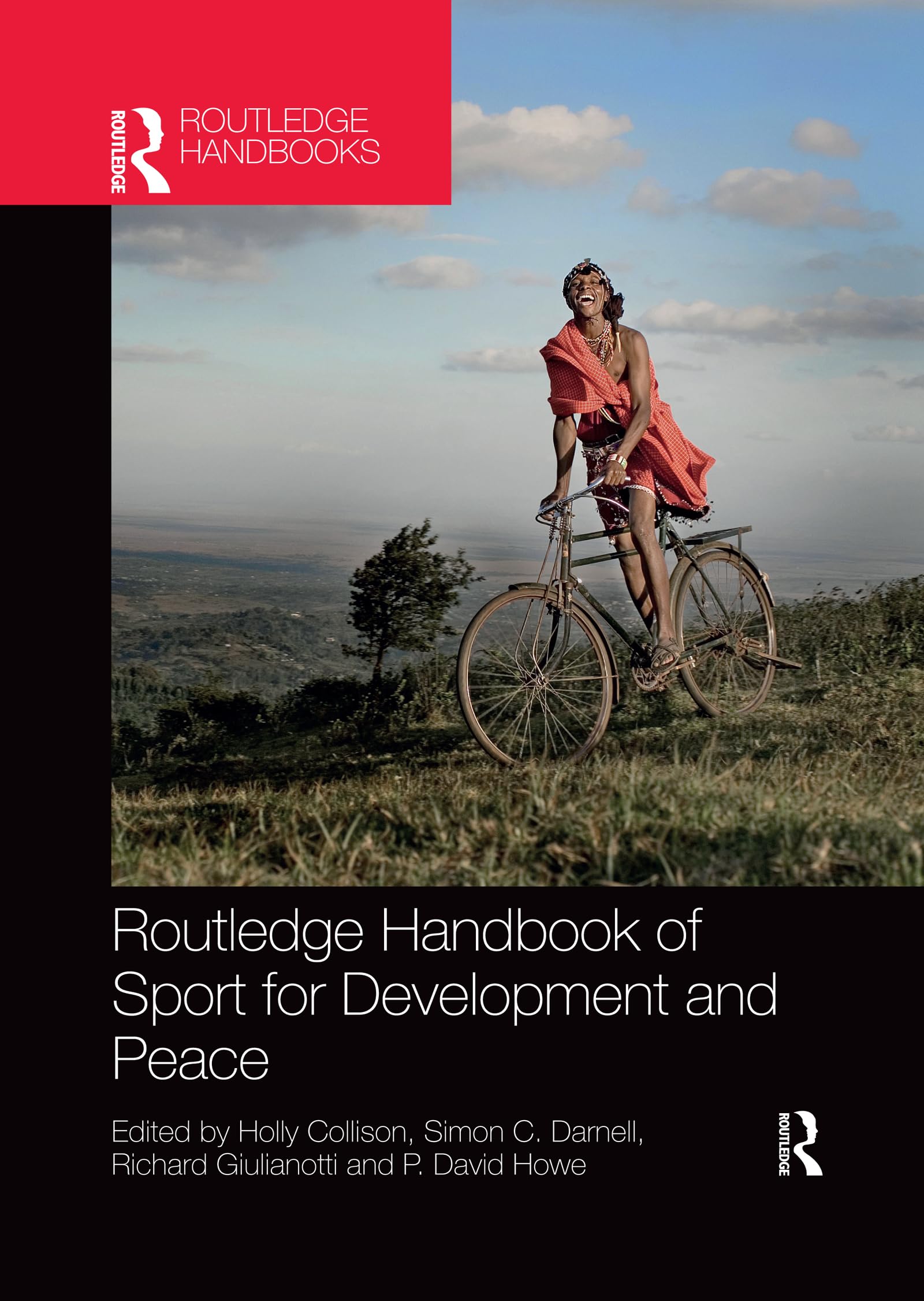 Routledge Handbook of Sport for Development and Peace (Routledge Studies in Sport Development),Used