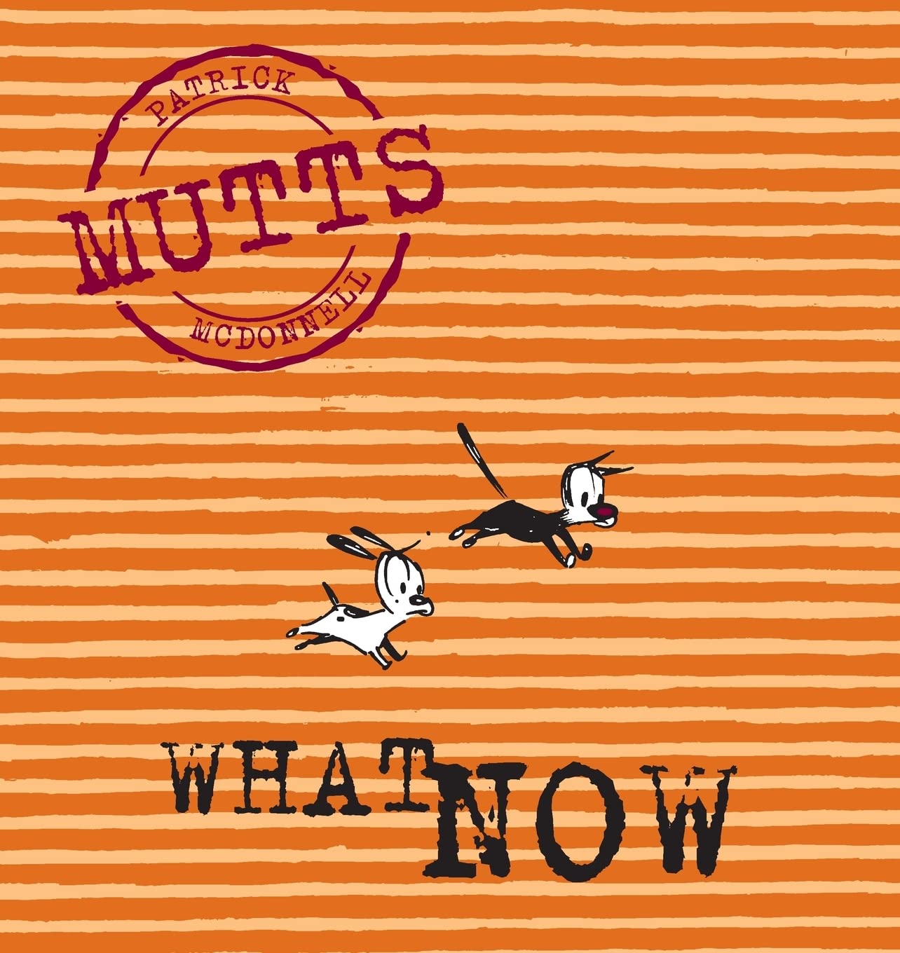 What Now: Mutts, Vol. 7-used