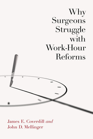 Why Surgeons Struggle with WorkHour Reforms,Used