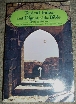 Topical Index and Digest of the Bible,Used