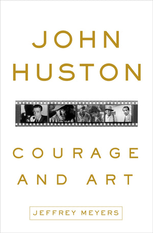 John Huston: Courage And Art-new,New