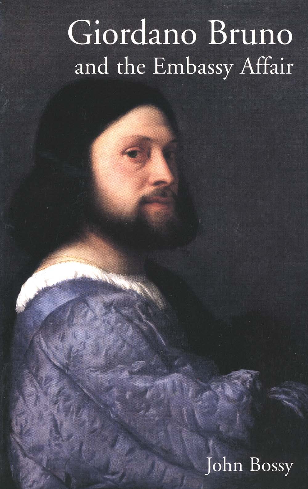 Giordano Bruno And The Embassy Affair