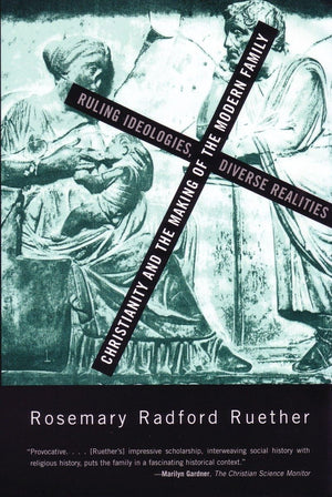 Christianity And The Making Of The Modern Family,New