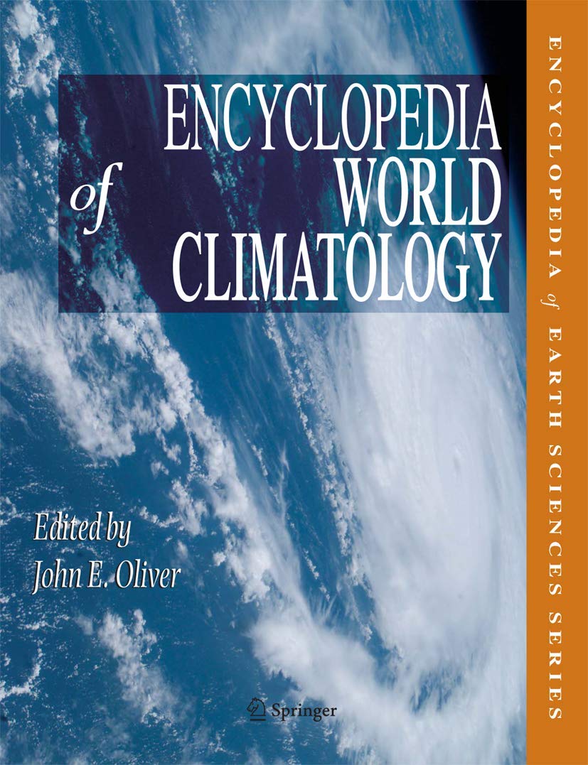 Encyclopedia of World Climatology (Encyclopedia of Earth Sciences Series),Used
