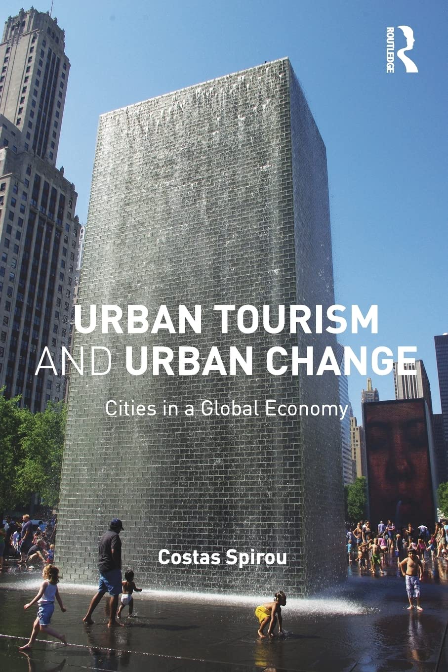 Urban Tourism and Urban Change: Cities in a Global Economy (The Metropolis and Modern Life),Used