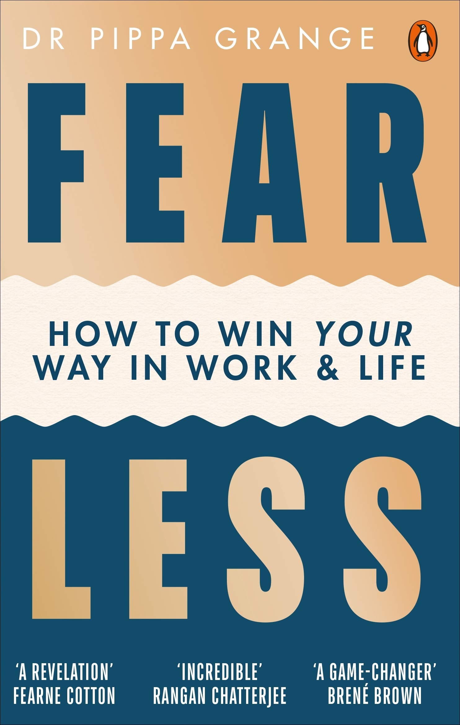 Fear Less: How to Win Your Way in Work and Life,Used