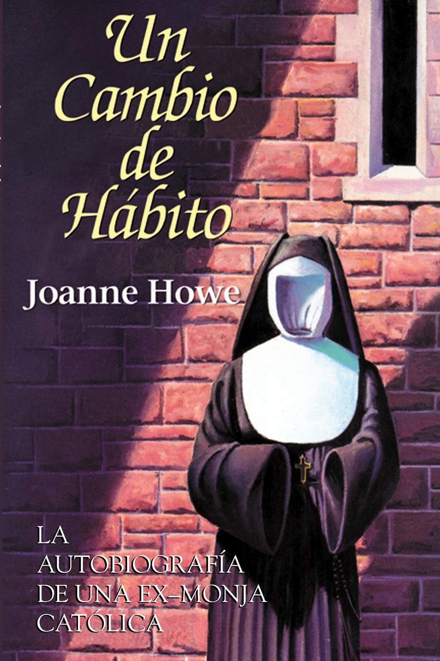 UN Cambio De Habito (Spanish Edition),New
