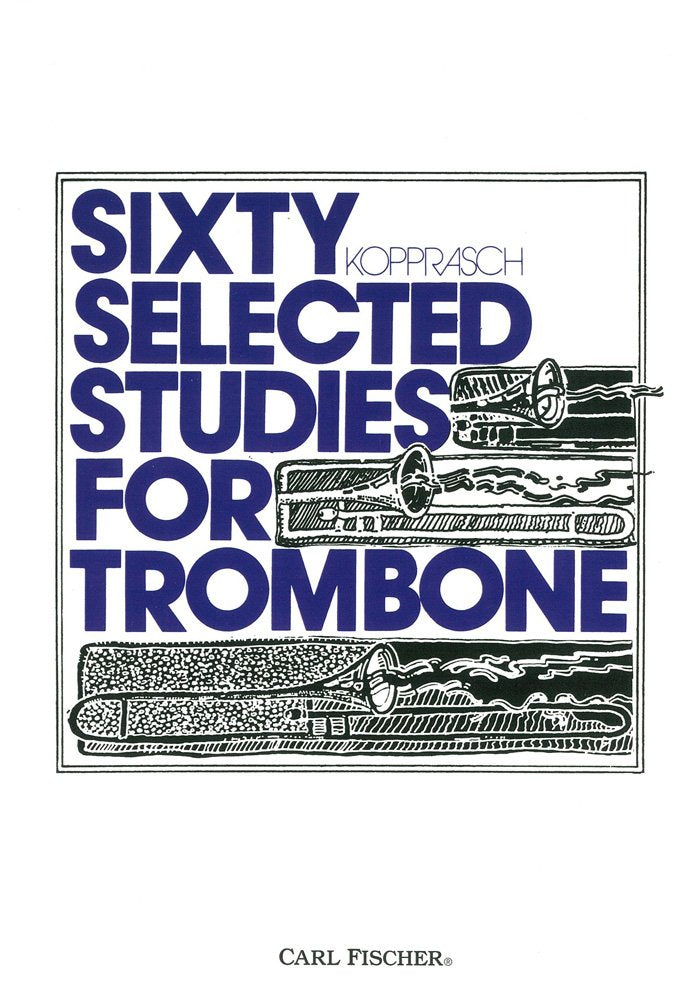 O2895  Sixty Selected Studies For Trombone, Book 1,New