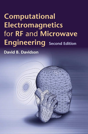 Computational Electromagnetics for RF and Microwave Engineering,New