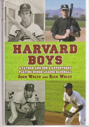 Harvard Boys: A Father's and Son's Adventures in Minor League Baseball,New