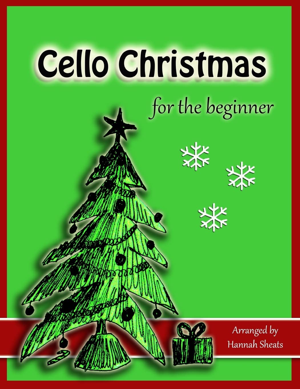 Cello Christmas for the Beginner: Easy Christmas Favorites for Early Cellists,Used