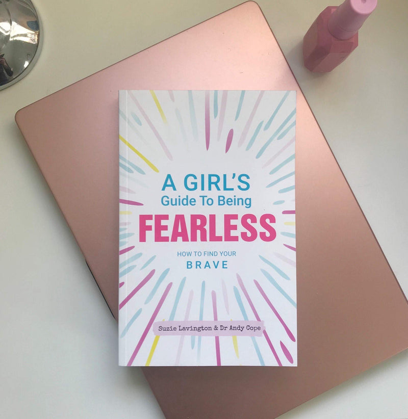 A Girl's Guide to Being Fearless: How to Find Your Brave,Used