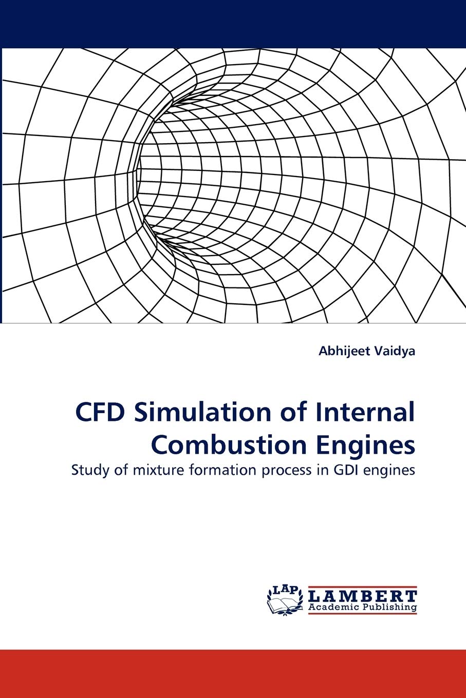 CFD Simulation of Internal Combustion Engines: Study of mixture formation process in GDI engines,Used