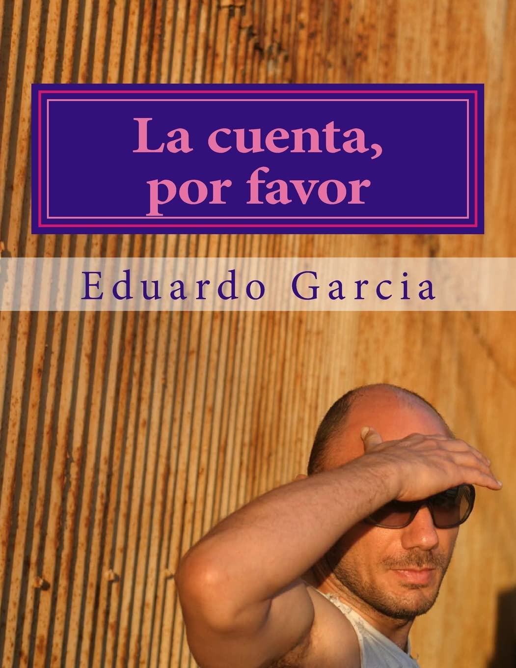 La cuenta, por favor (Spanish Edition),Used