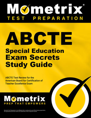 ABCTE Special Education Exam Secrets Study Guide: ABCTE Test Review for the American Board for Certification of Teacher Excellen,Used