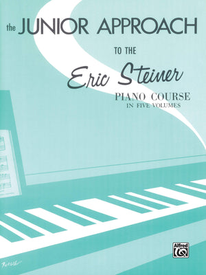 Eric Steiner Piano Course: Junior Approach,Used