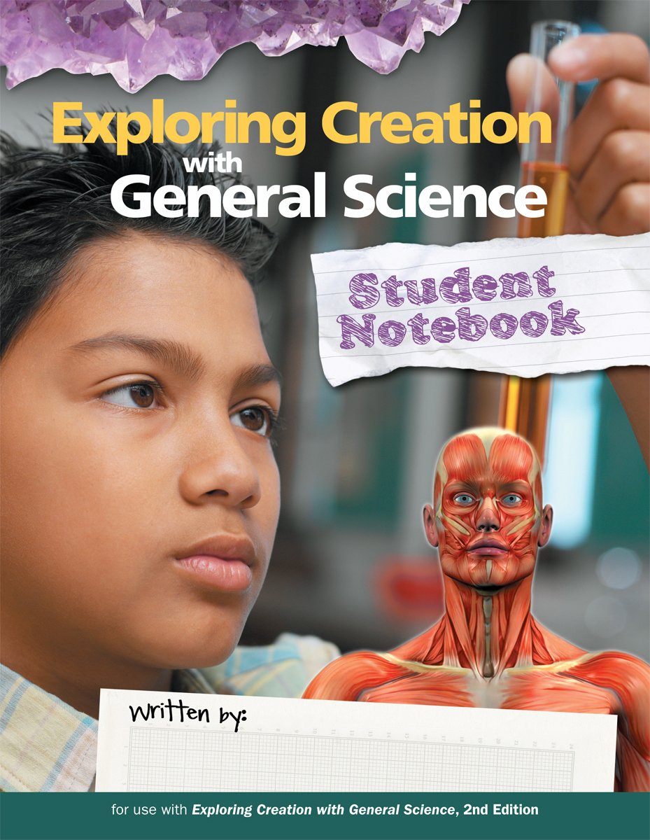 Exploring Creation with General Science, Student Notebook,Used