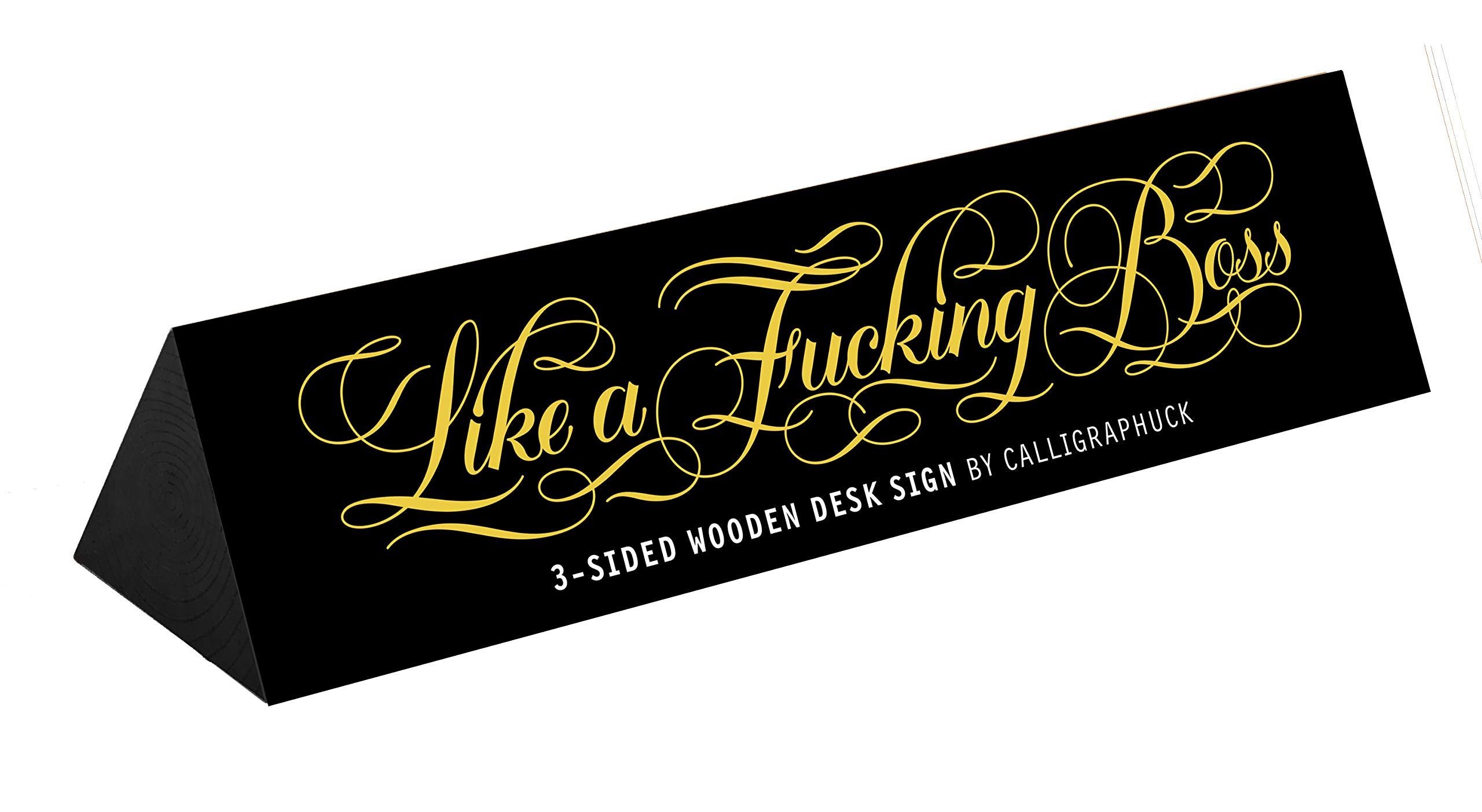Like A Fucking Boss Desk Sign