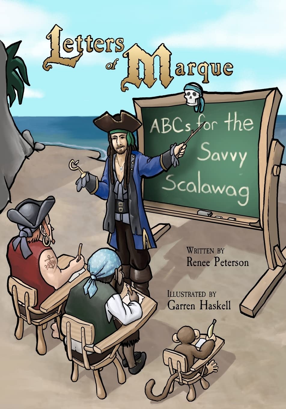 Letters of Marque: ABCs for the Savvy Scalawag,New