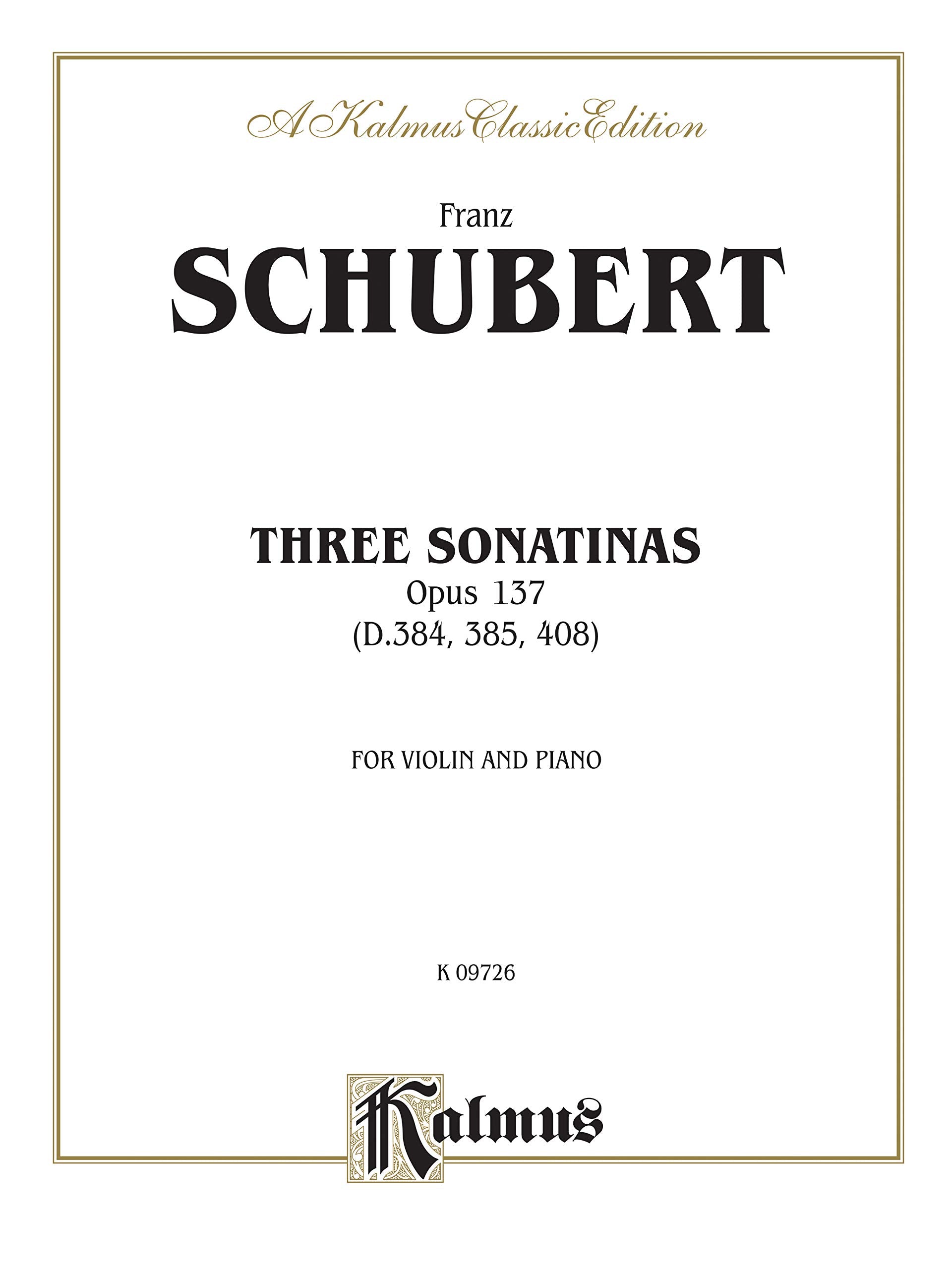 Three Sonatas, Op. 137 (Kalmus Edition),Used