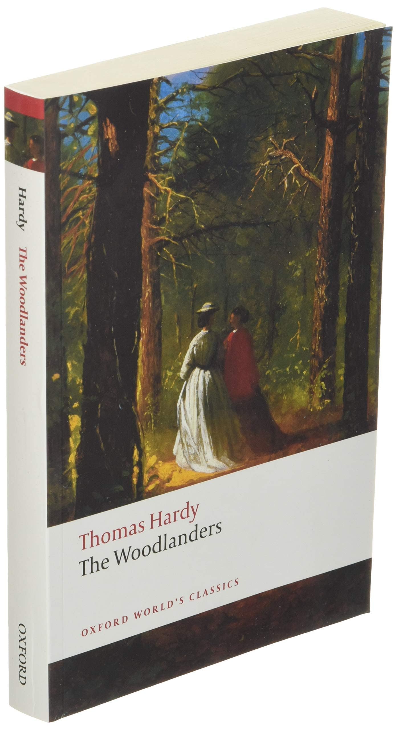 The Woodlanders (Oxford World'S Classics)-new