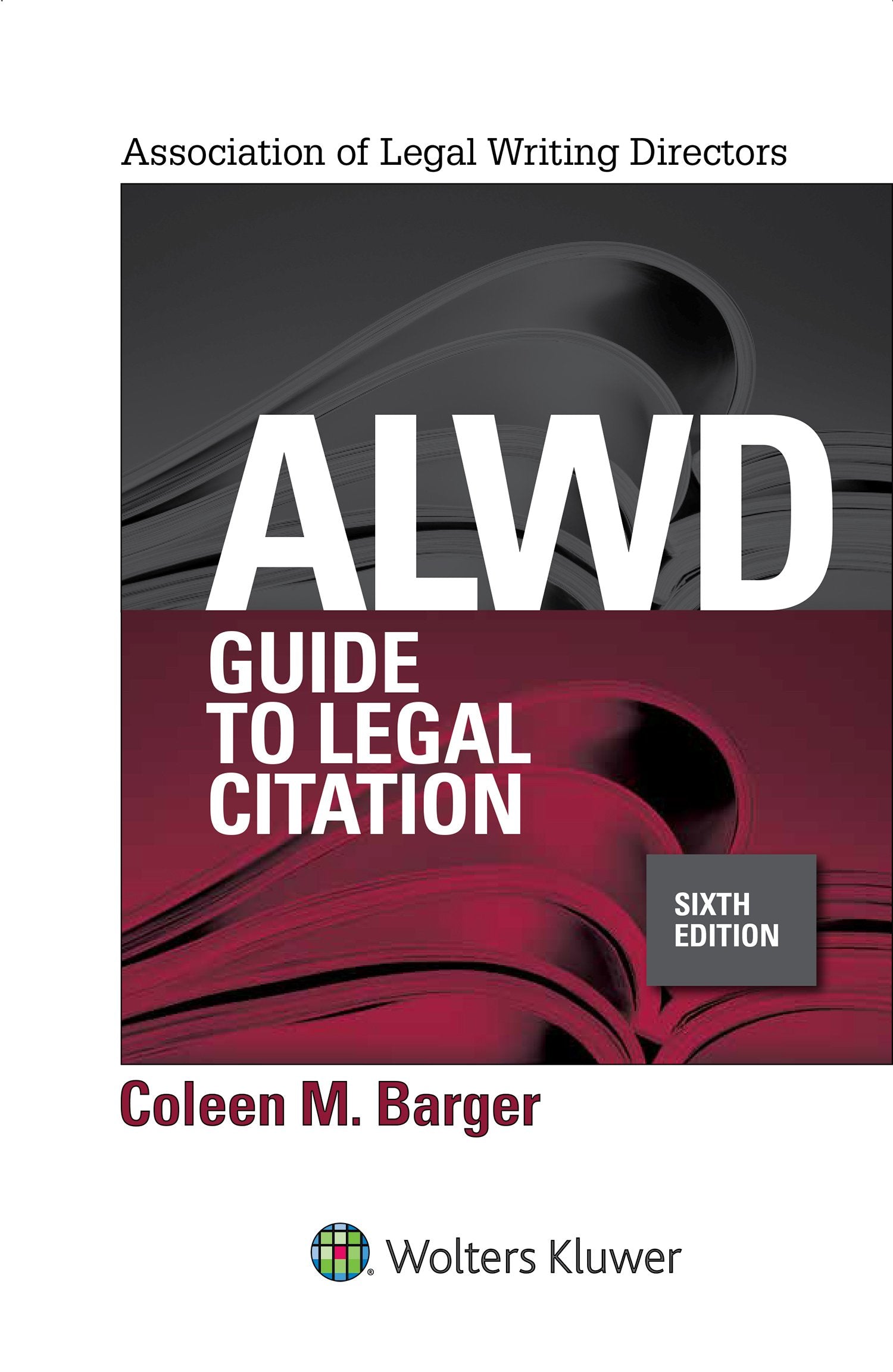 ALWD Guide to Legal Citation (Aspen Coursebook Series),Used