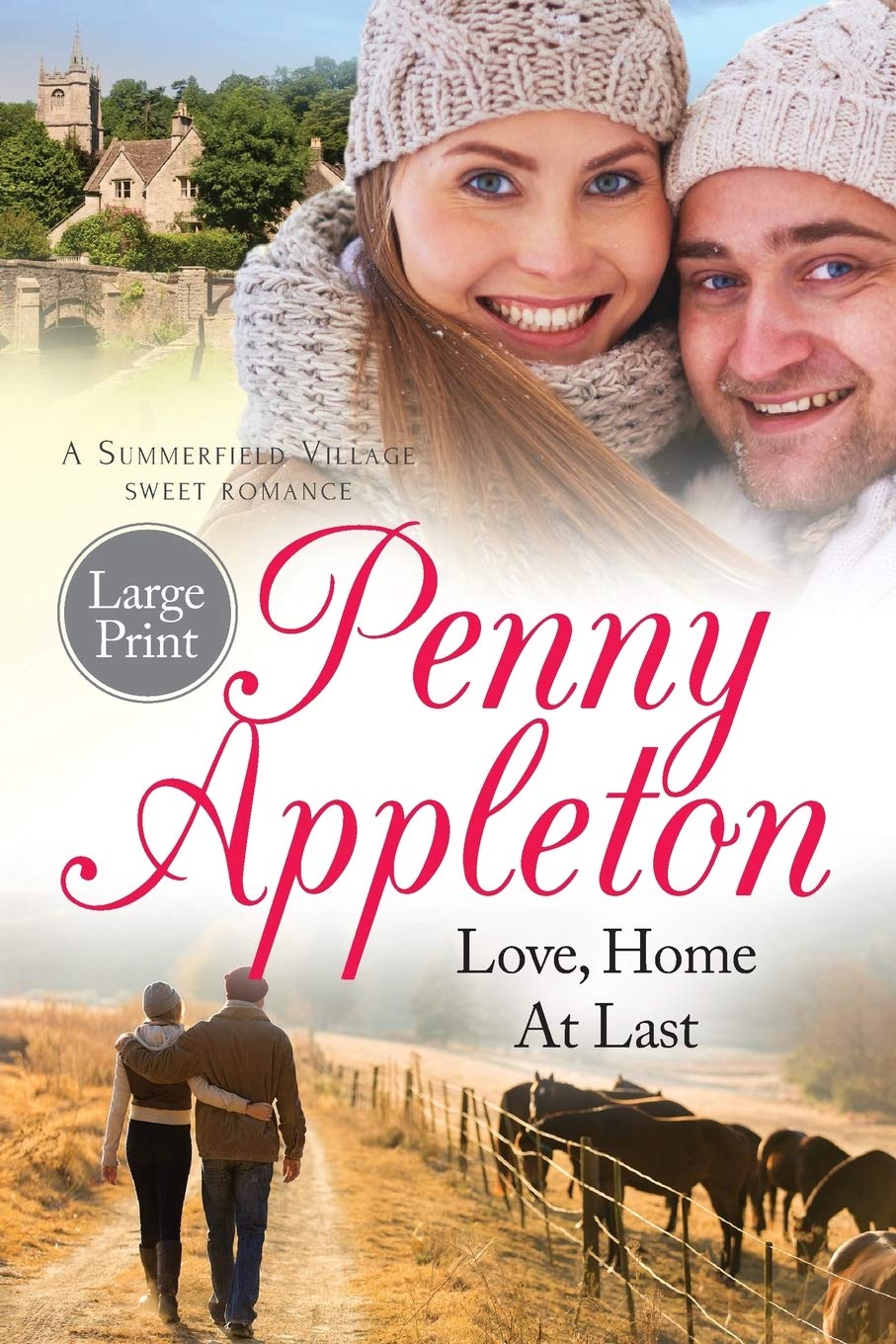 Love, Home At Last: Large Print Edition (Summerfield Sweet Romance),Used