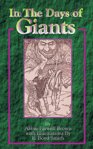 In the Days of Giants: A Book of Norse Tales,Used
