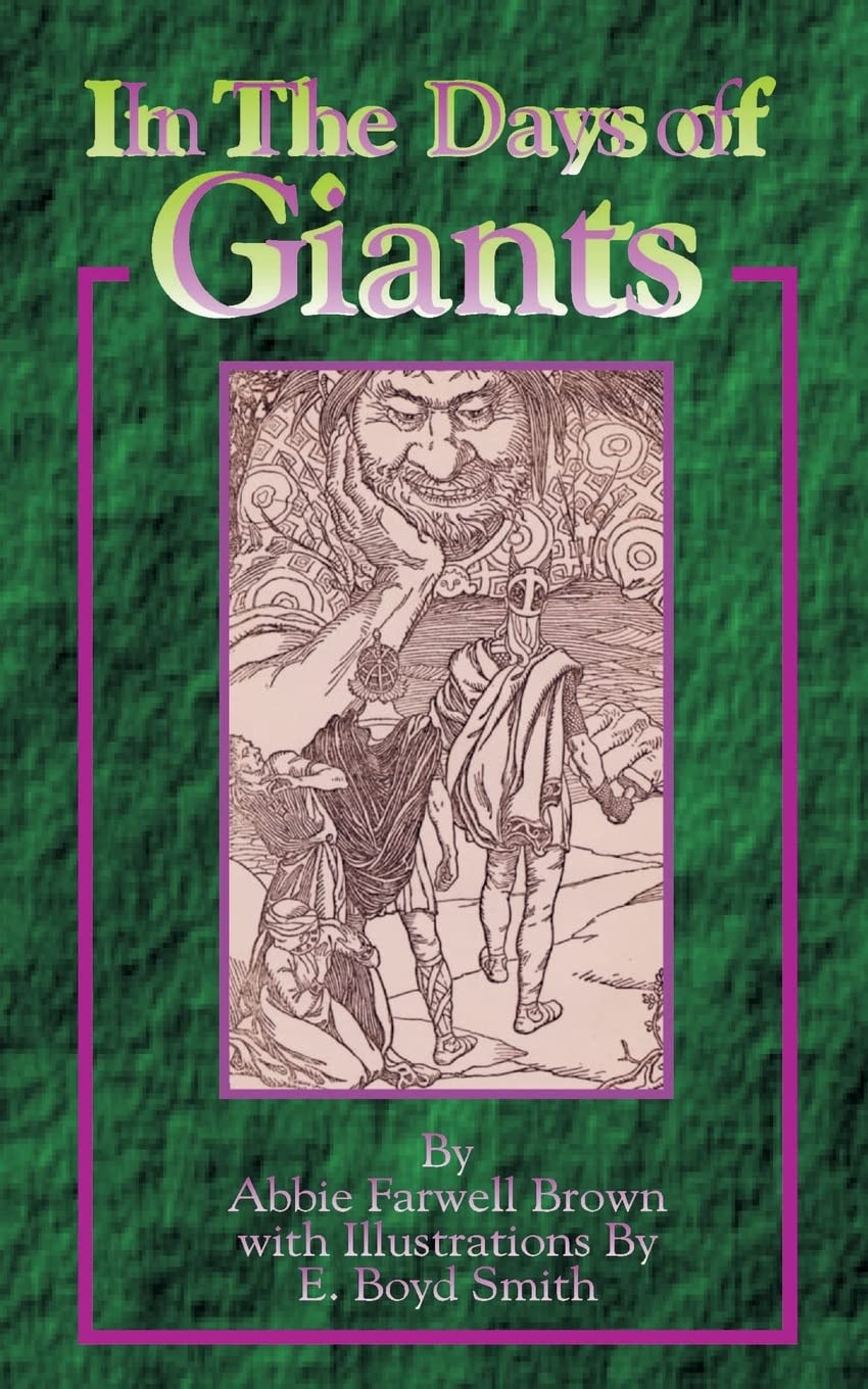 In the Days of Giants: A Book of Norse Tales,Used