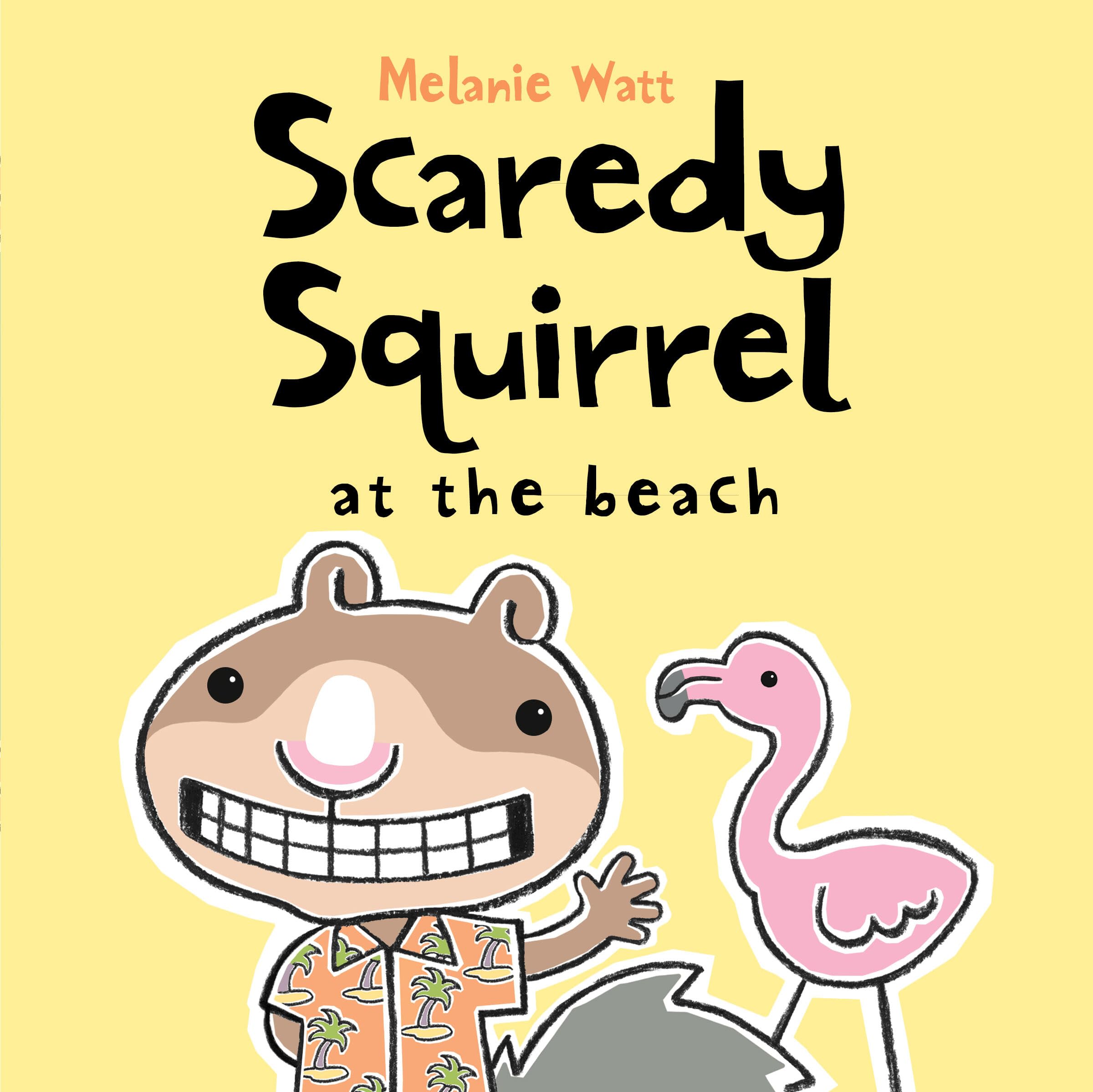Scaredy Squirrel at the Beach,Used