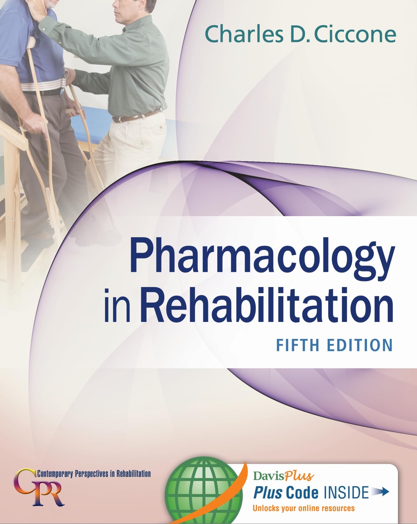 Pharmacology In Rehabilitation (Contemporary Perspectives In Rehabilitation)-used