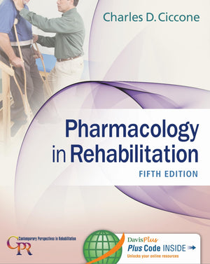 Pharmacology In Rehabilitation (Contemporary Perspectives In Rehabilitation)-used