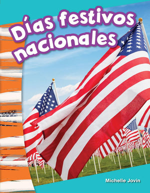 Das festivos nacionales (National Holidays) Spanish Version (Social Studies: Informational Text) (Spanish Edition),Used