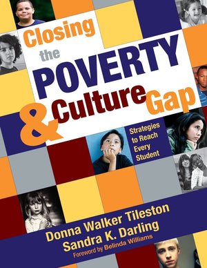 Closing the Poverty and Culture Gap: Strategies to Reach Every Student,Used