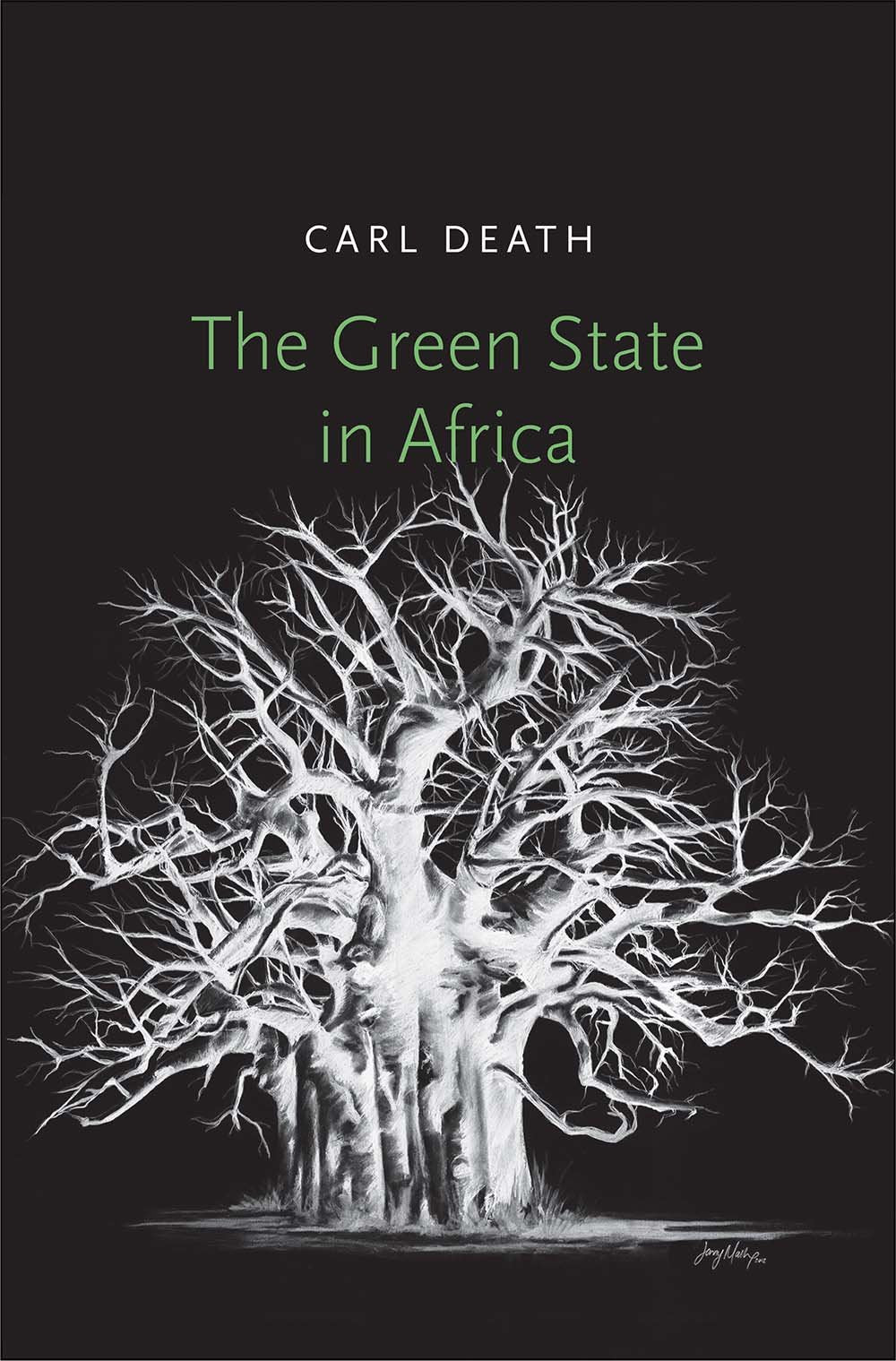 The Green State in Africa (Yale Agrarian Studies Series),Used