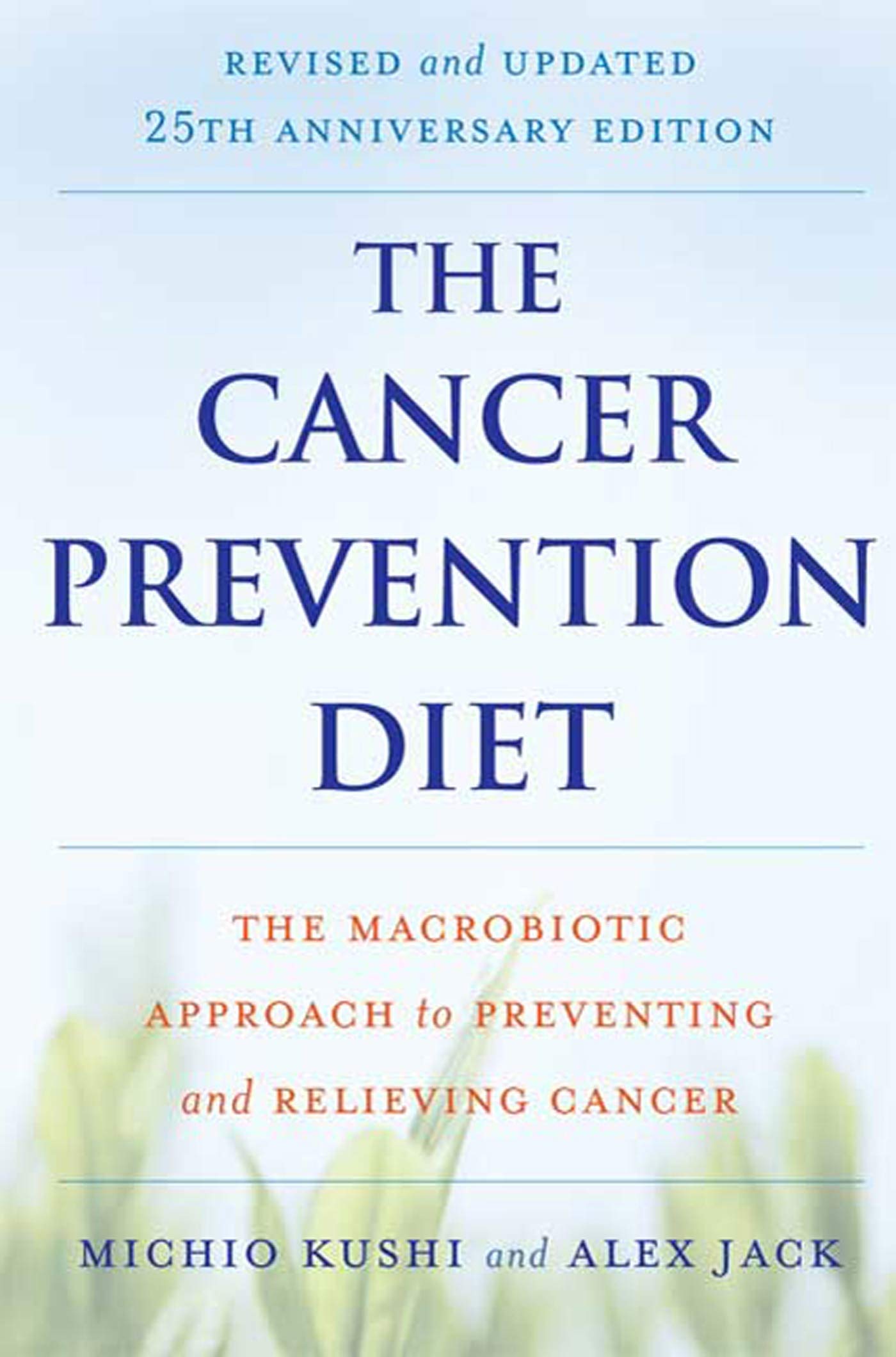 The Cancer Prevention Diet, Revised and Updated 25th Anniversary Edition,Used