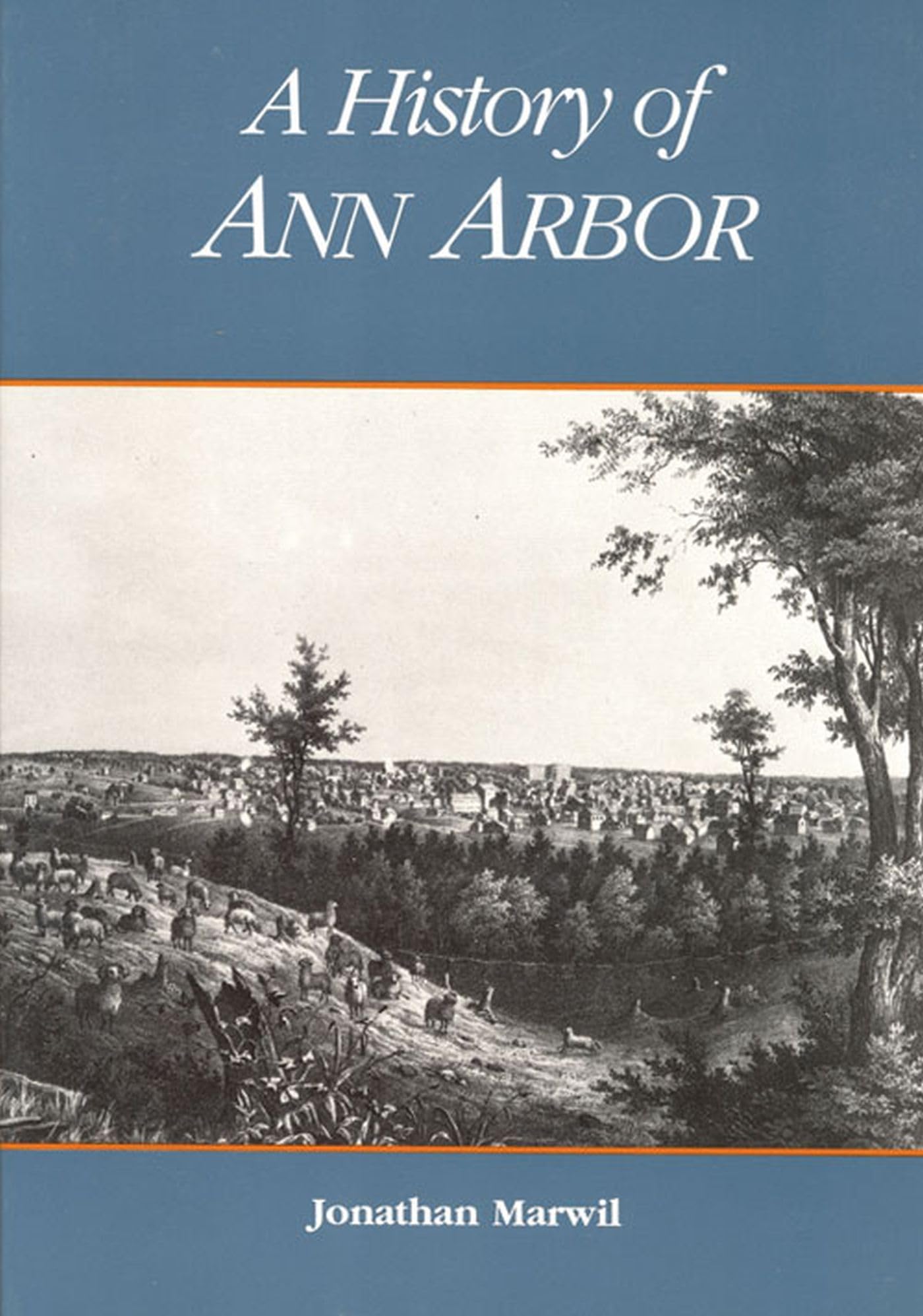 A History of Ann Arbor,Used