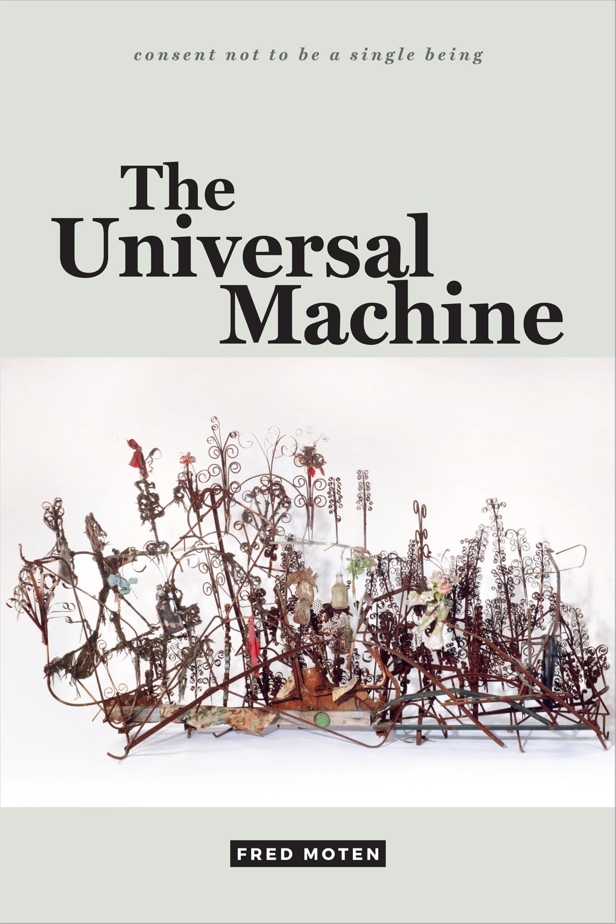 The Universal Machine (consent not to be a single being),New