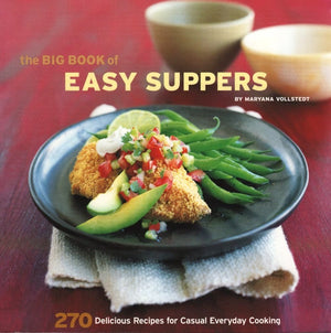 The Big Book of Easy Suppers: 270 Delicious Recipes for Casual Everyday Cooking,Used
