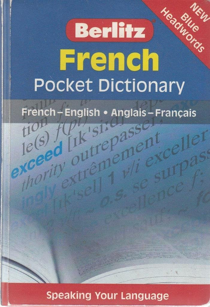 French Pocket Dictionary: FrenchEnglish/AnglaisFrancais (Berlitz Pocket Dictionary),New