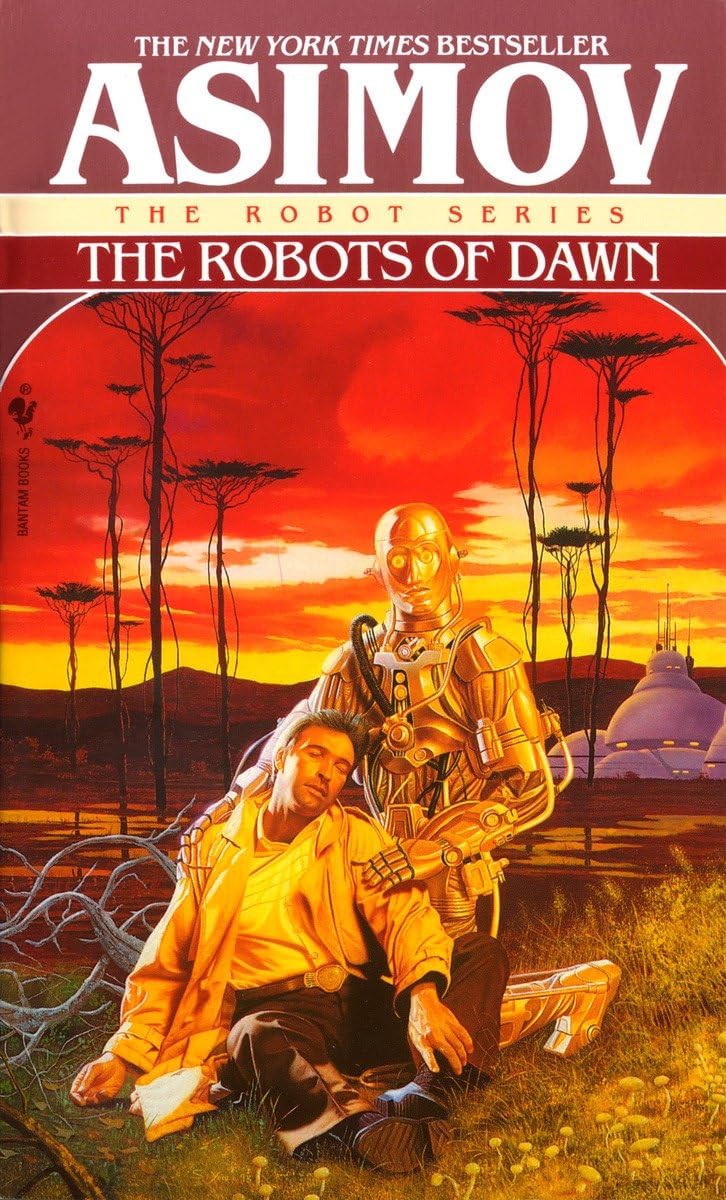 The Robots of Dawn (The Robot Series),Used