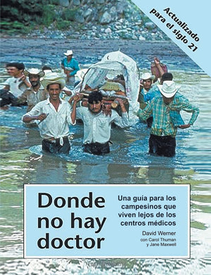 Donde no hay doctor (Spanish Edition)