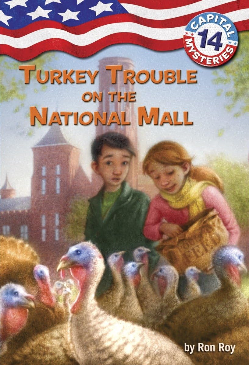 Capital Mysteries #14: Turkey Trouble on the National Mall,Used