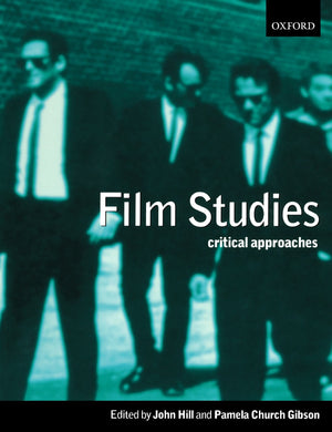 Film Studies: Critical Approaches,Used
